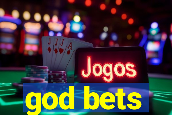 god bets